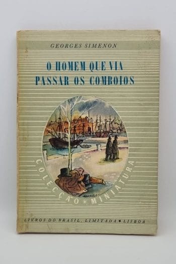 O Homem que via Passar os Comboios