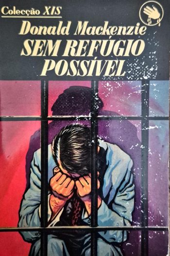 Sem Refúgio Possível | Donald Mackenzie  – Nº 104