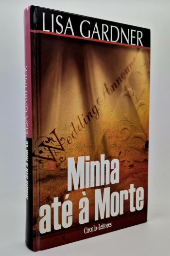 Minha até à Morte | Lisa Gardner